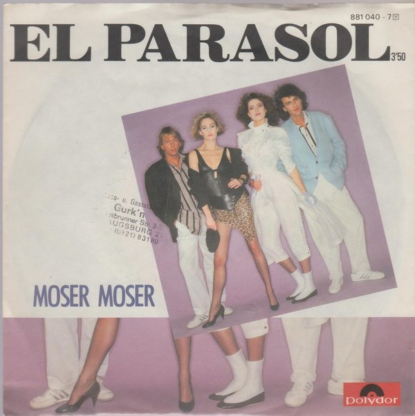 Moser Moser El Parasol * El Temporal 1984 Polydor 7" Single