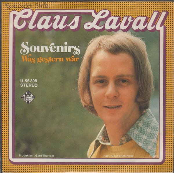 Klaus Lavall Souvenirs (Coverversion) * Was gestern war 1973 Telefunken 7" Single