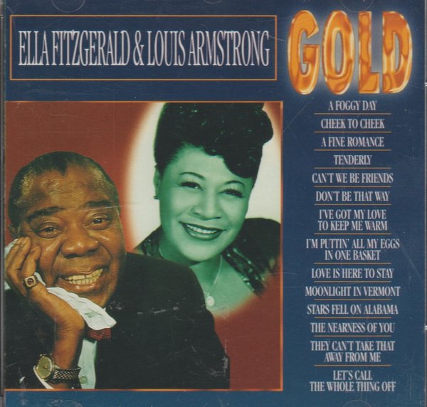 Ella Fitzgerald & Louis Armstrong Gold Weton Gold CD Album
