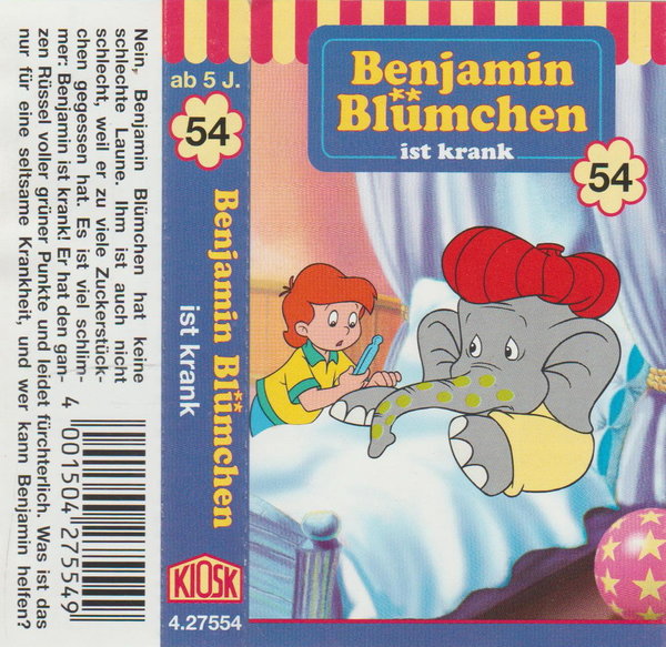 Benjamin Blümchen ist krank Folge 54 Hörspiel-Cassette (MC) 1986