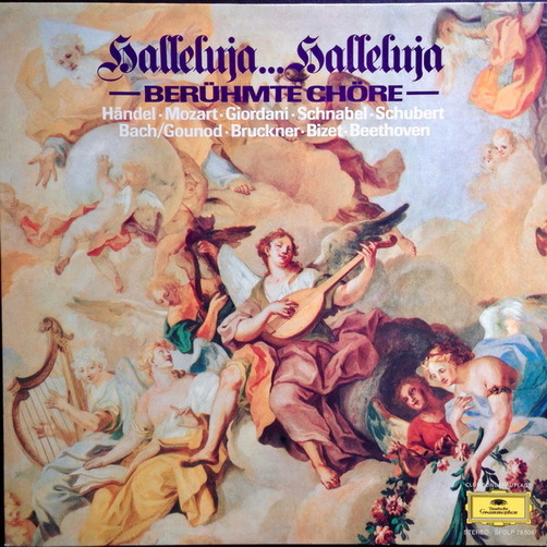 Händel Mozart Giordani Schnabel Halleluja Halleluja Berühmte Chöre 12" LP