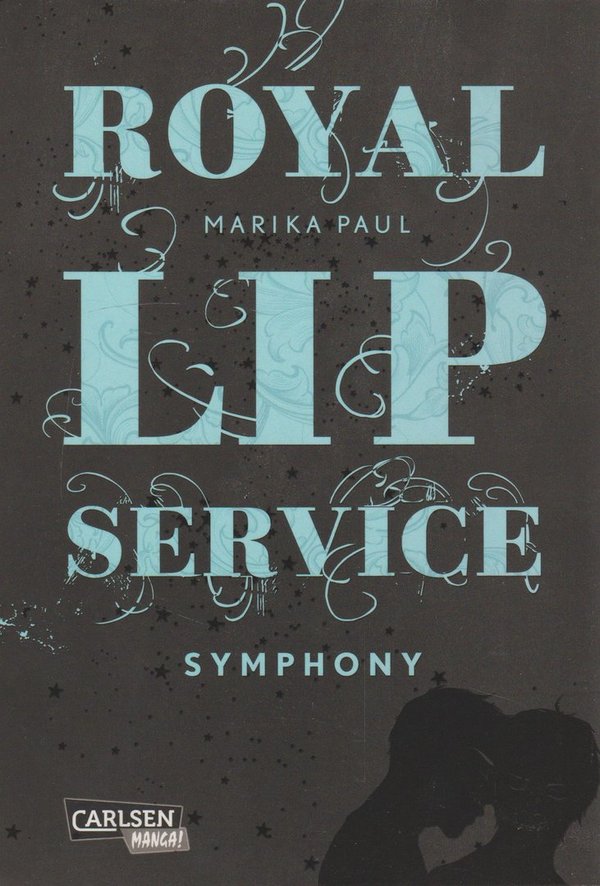Royal Lip Service Symphony Band 3 Carlsen Comics 2015 bei Marika Paul