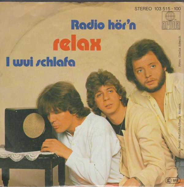Relax Radio hör`n * I wui schlafa 1981 Ariola 7" Single