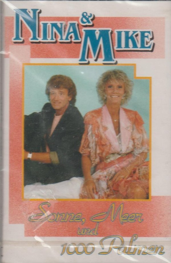 Nina & Mike Sonne, Meer und 1000 Palmen Koch 1991 Cassette (MC)