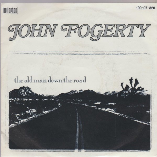 John Fogerty The Old Man Down The Road * Big Train 1984 Bellaphon 7"