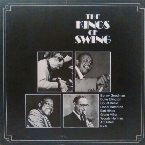 The Kings Of Swing (Benny Goodman, Count Basie, Art Tatum) 12" EMI Pandora