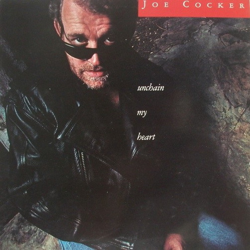 Joe Cocker Unchain My Heart 1987 EMI Capitol 12" LP (I Stand In Wonder)