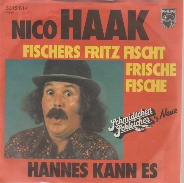 Nico Haak Fischer Fritz fischt frische Fische * Hannes kann es 1976 Philips 7"