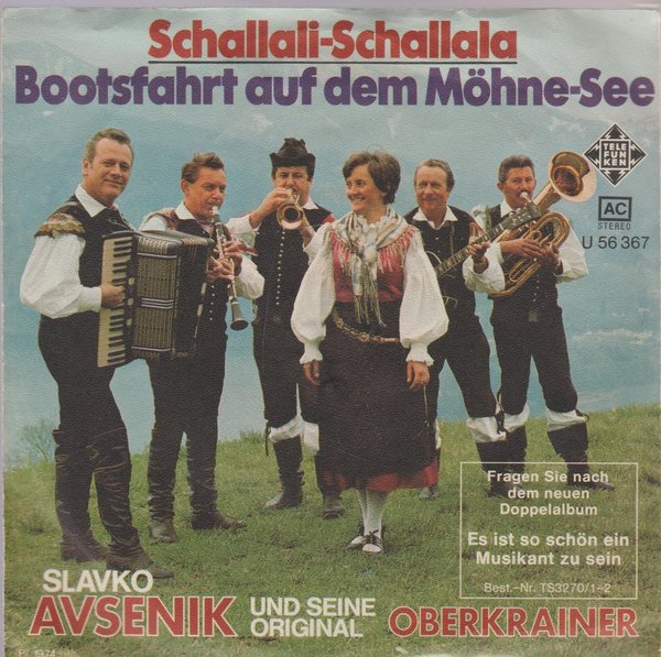 Slavko Avsenik und seine Original Oberkrainer Schallali-Schallala 1974 Single 7"