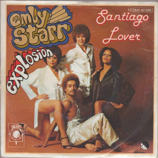 Emly Starr Explosion Santiago Lover 1978 EMI Electrola 7" Single