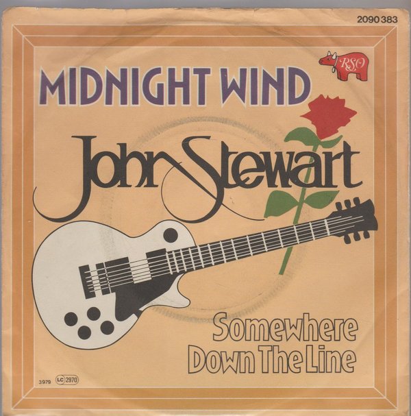 John Stewart Midnight Wind * Somewhere Down The Line 1979 RSO 7"
