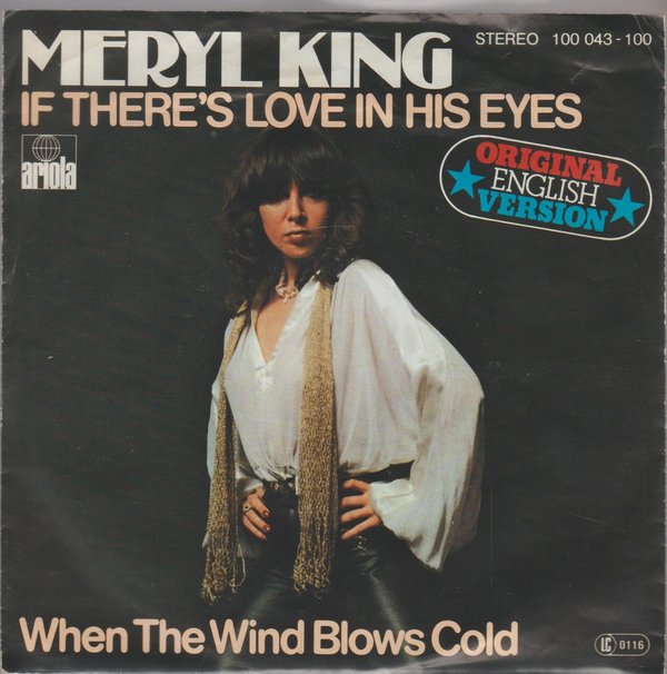 Meryl King If There`s Love In His Eyes (English Version) 1978 Ariola 7"