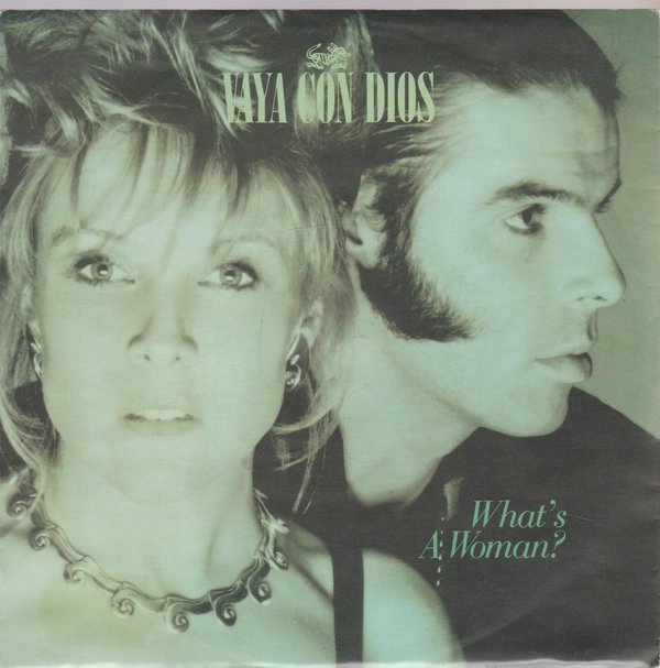 Vaya Con Dios What`s A Woman? * Far Gone Now 1990 BMG 7" (TOP)