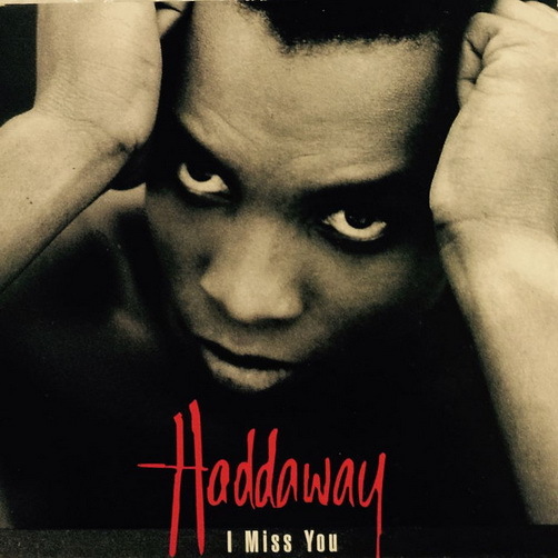Haddaway I Miss You 1993 BMG Coconut CD Single 4 Tracks