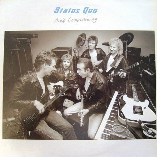 Status Quo Ain`t Complaining 1988 Phonogram Vertigo 834 604-1 LP 12"