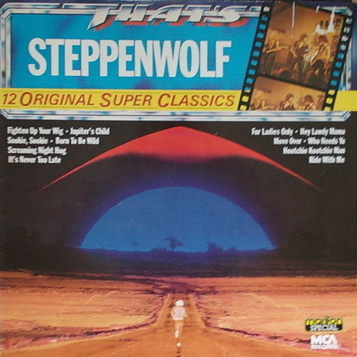 Steppenwolf 12 Original Super Classics (For Ladies Only) 1982 Marifon MCA 12" LP