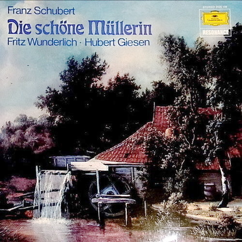 Franz Schubert Die schöne Müllerin Fritz Wunderlich Hubert Giesen DGG 12"