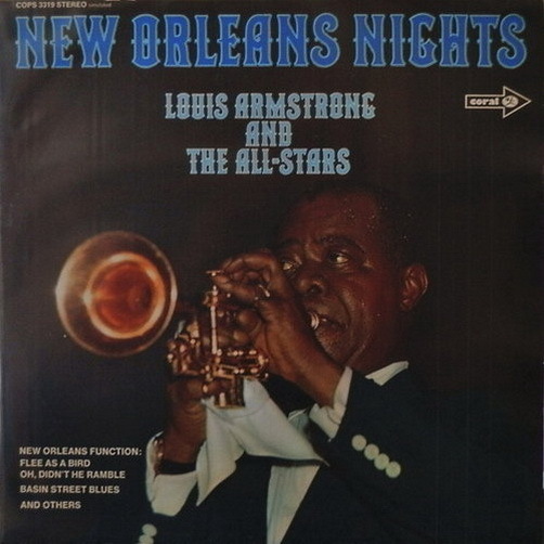 Louis Armstrong & The All Stars New Orleans Nights (Flee As A Bird) 12" Coral