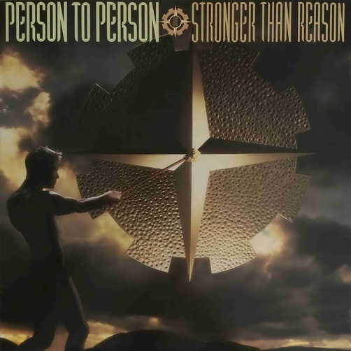 Person To Person Stronger Than Reason 1985 CBS Epic 12" LP