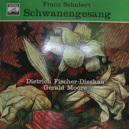 12" Franz Schubert Schwanengesang Dietrich Fischer-Dieskau EMI