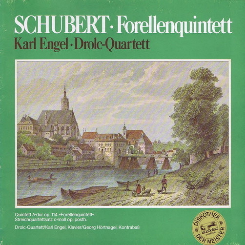 12" Franz Schubert Forellenquintett Karl Engel Drolc-Quartett Ariola Eurodisc