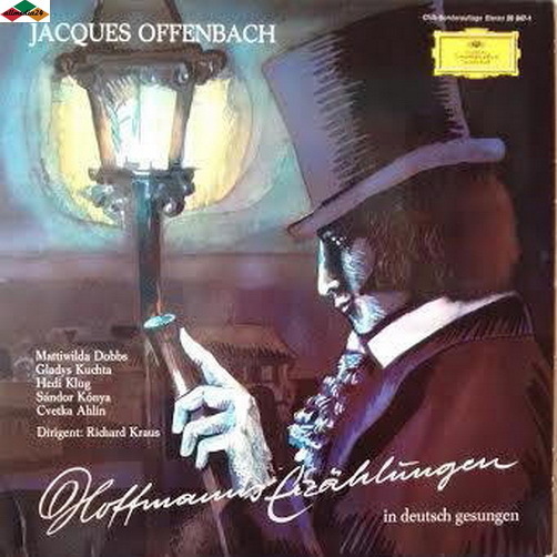 12" Jacques Offenbach Hoffmanns Erzählungen Querschnitt in Deutsche Sprache DGG
