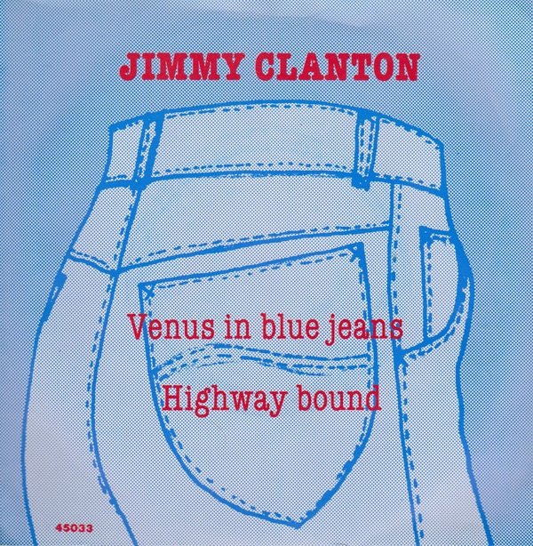 Jimmy Clanton Venus In Blue Jeans / Highway Bound (Oldie) Br Music 7"