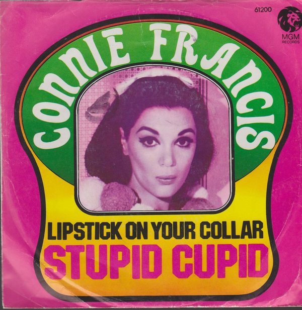 Connie Francis Stupid Cupid / Kipstick On Your Collar 1961 MGM 61 200 7"