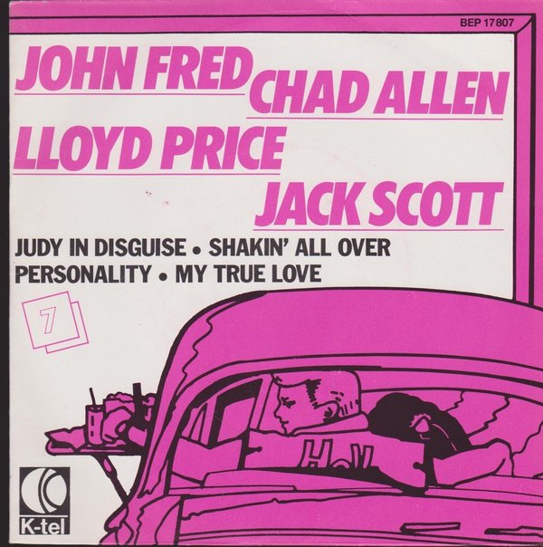 John Fred Judy In Disguise / Chad Allen Shakin`All Over (Oldie) 7" EP K-Tel