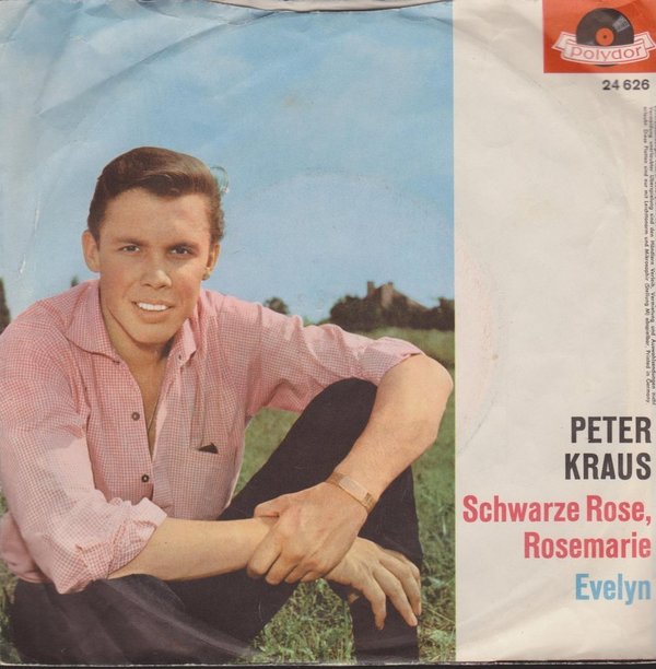 Peter Kraus Schwarze Rose, Rosemarie / Evelyn 60`s Polydor 24 626 7"