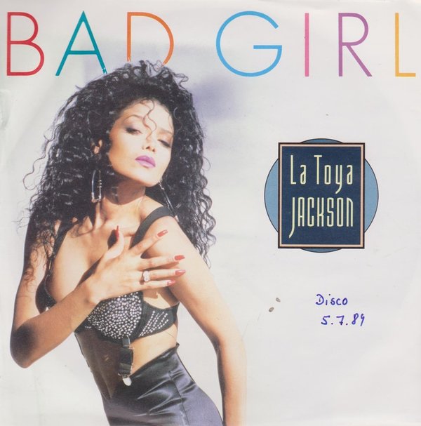 La Toya Jackson Bad Girl / Piano Man 1989 Teldec 7" Single