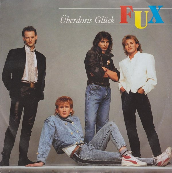 FUX Überdosis Glück / Zeit zum schlafen geh`n 1987 RMI 7" Single