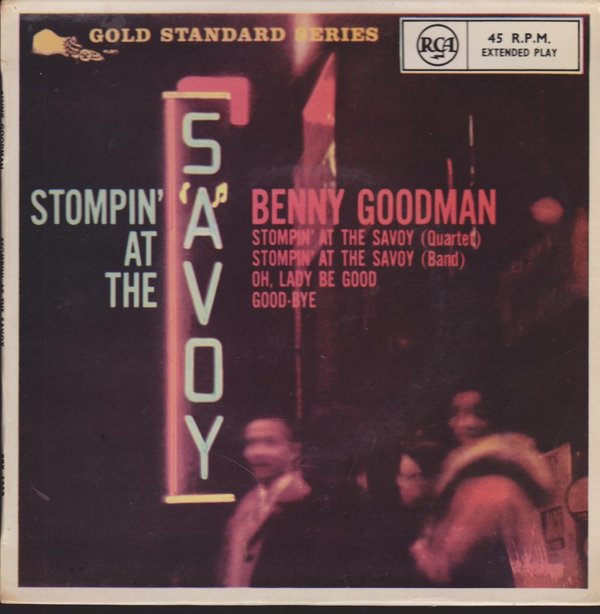 Benny Goodman Srompin`At The Savoy Golden Standard Series RCA 7" EP