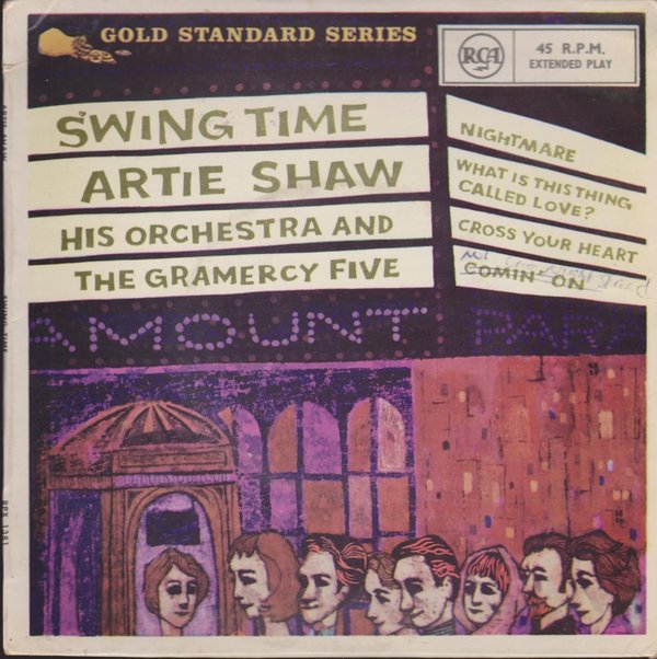 Artie Shaw  His Orchestra And The Gramercy Five Swing Time 7" EP Standard