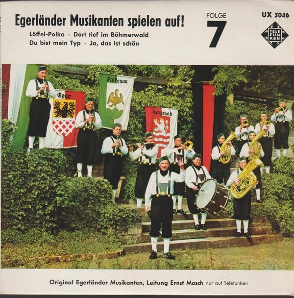 Egerländer Musikanten spielen auf Nr. 7 Ernst Mosch 7" EP Telefunken UX 5046