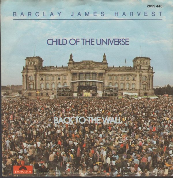 Barclay James Harvest Child Of The Universe / Back To The Wall 7" Polydor