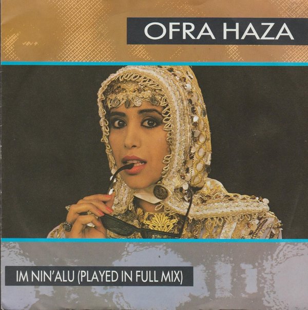 Ofra Haza Im Nin`Alu (English Mix & Jemen Vocal) 1987 Teldec 7"