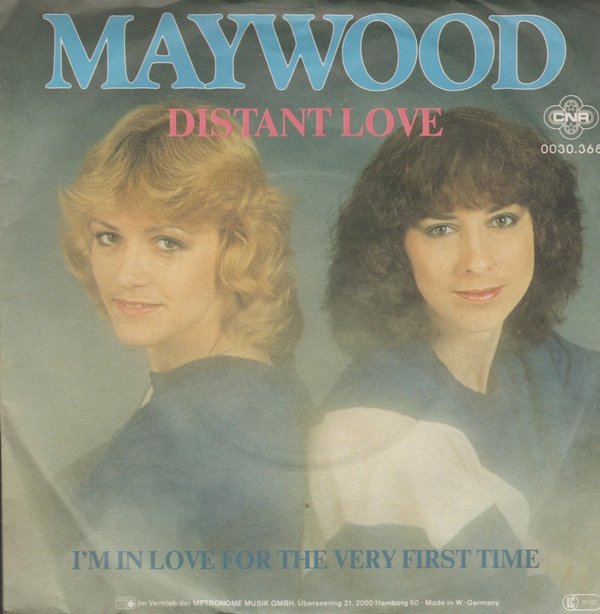 Maywood Distant Love / I`m In Love For The Very First Time 1981 Metronome 7"