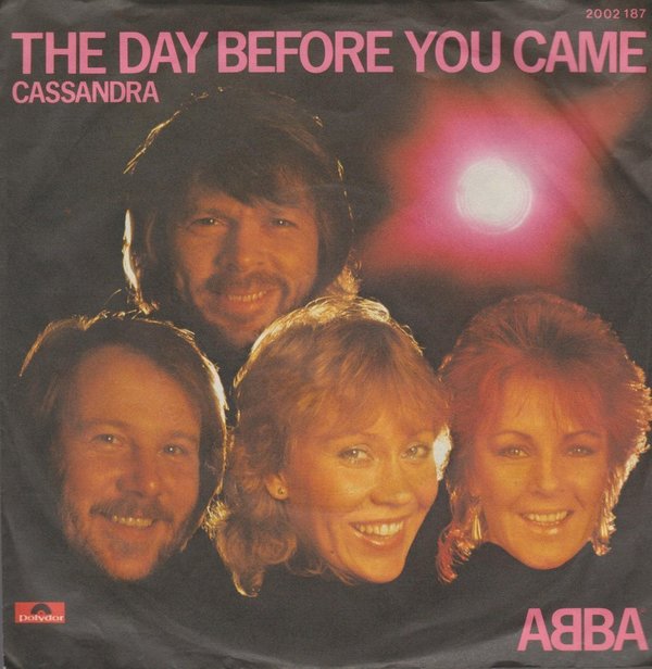 ABBA The Day Before You Came / Cassandra 1982 Polydor 7" Single