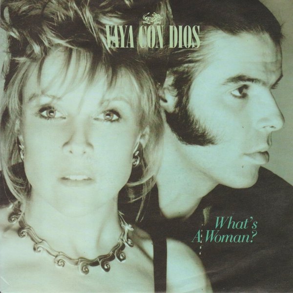 Vaya Con Dios What`s A Woman / Far Gone Now 1990 BMG Ariola 7"