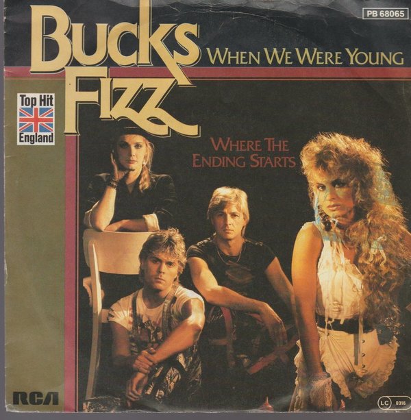 Bucks Fizz When We Were Young / Where The Ending Starts 1983 RCA 7"