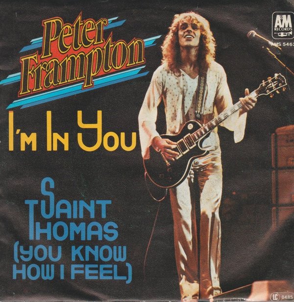 Peter Frampton I´m In You / You Know How I Feel 1977 A&M 7" Single