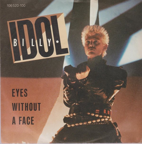 Billy Idol Eyes Without A Face / The Dead Next Door 1984 Chrysalis 7"