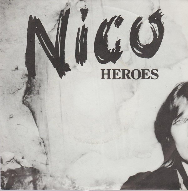 Nico Heroes (Coverversion) / One More Change 1983 Teldec Line 7" (Near Mint)