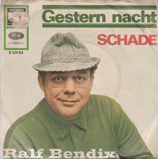 Ralf Bendix Gestern Nacht / Schade 1965 EMI Electrola 7" Single