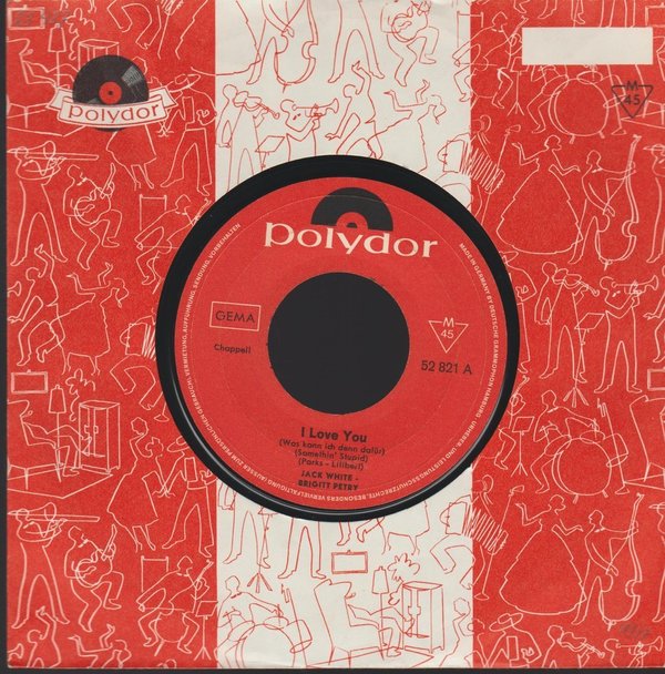 Jack White und Birgitt Petry I Love You / Das goldene Band 1967 Polydor 7"
