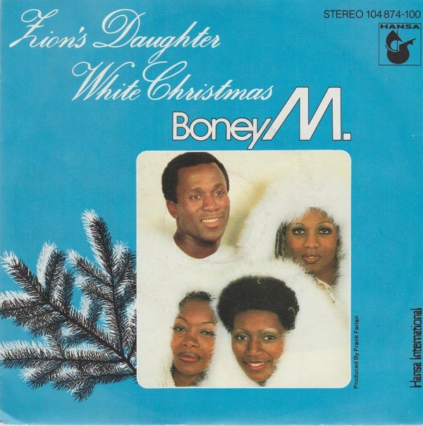 Boney M. Zion`s Daughter / White Christmas 1982 Ariola Hansa 7"