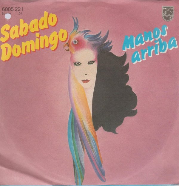 SABADO DOMINGO Manos Arriba (Vocal & Instrumental) 1982 Phonogram 7"