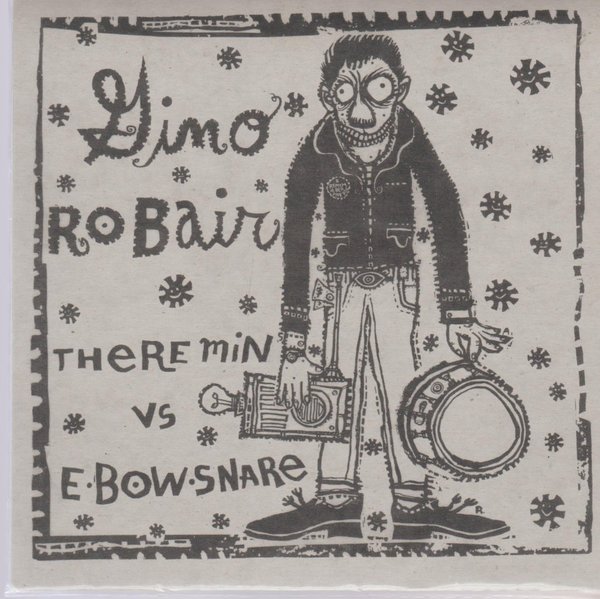 GINO ROBAIR Theremine Vs. E Bowshare 1997 Lucky Garage 7" Transparent Vinyl