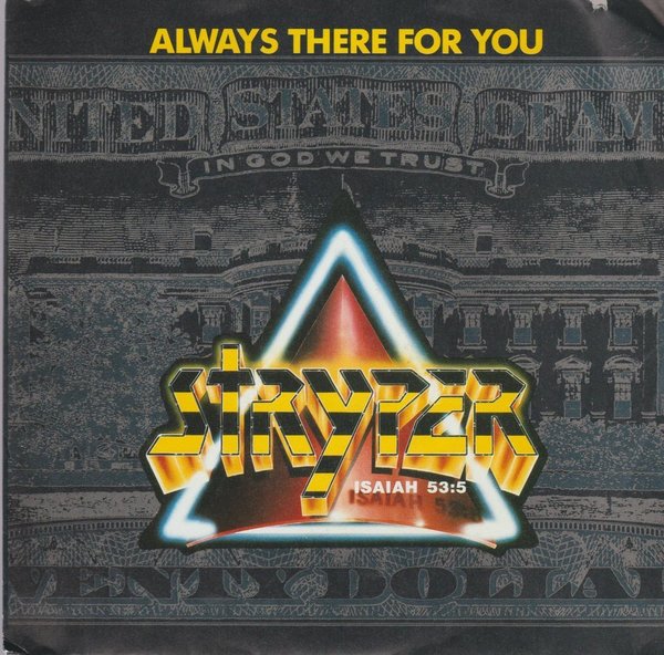 STRYPER Always There For You / In God We Trust 1988 Virgiin Enigma 7" (NM)